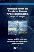 Cover: Microwave Devices and Circuits for Advanced Wireless Communication - CRC Press