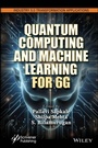 Cover: Quantum Computing and Machine Learning for 6G - Wiley-Scrivener