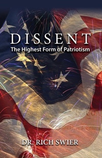Bild: Dissent, The Highest Form of Patriotism - Peppertree Press
