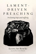 Cover: Lament-Driven Preaching - Wipf and Stock Publishers
