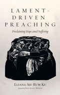 Cover: Lament-Driven Preaching - Pickwick Publications