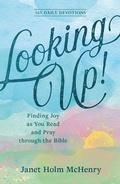 Cover: Looking Up! - Discovery House Publishers,U.S.