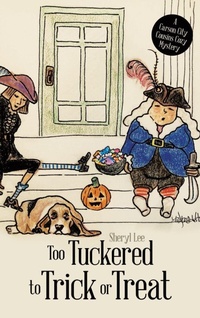 Enlarge image Cover: Too Tuckered to Trick or Treat - iUniverse