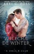 Cover: A flecha de Winter - Ninja Newt Publishing, LLC