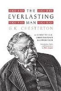 Enlarge image Cover: The Everlasting Man - Word on Fire
