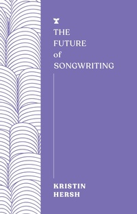 Abbildung von: The Future of Songwriting - Melville House