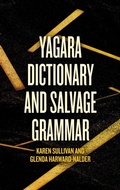 Cover: Yagara Dictionary and Salvage Grammar - ANU Press