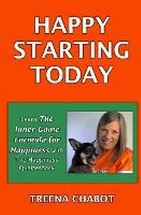 Enlarge image Cover: Happy Starting Today - Treena Chabot