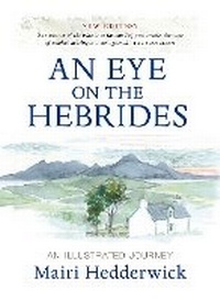 Enlarge image Cover: An Eye on the Hebrides - Birlinn Ltd