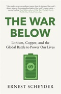 Cover: The War Below: AS HEARD ON BBC RADIO 4 'TODAY' - Bonnier Books Ltd