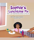 Cover: Sophie's Lunchtime Fix - Independent Publishing Network