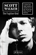 Cover: Scott Walker The Fugitive Kind - Joe Jackson