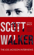 Cover: Scott Walker The Joe Jackson Interviews (Looking Back 'Through Mirrors Dark and Blessed with Cracks'). - Joe Jackson