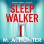 Cover: Sleepwalker - Boldwood Books Ltd