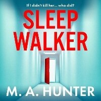 Enlarge image Cover: Sleepwalker - Boldwood Books Ltd