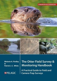 Enlarge image Cover: The Otter Field Survey and Monitoring Handbook - Pelagic Publishing