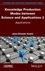 Cover: Knowledge Production Modes between Science and Applications 2 - Wiley-ISTE