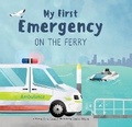 Cover: My First Emergency - My First Emergency