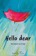 Cover: Hello Dear - Shoestring Press