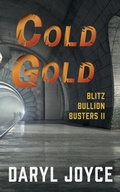 Cover: Blitz Bullion Busters II - Clink Street Publishing