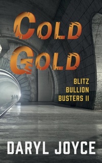 Enlarge image Cover: Blitz Bullion Busters II - Clink Street Publishing