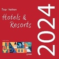 Cover: Top Italian Hotels & Resorts 2024 - Palidano Press