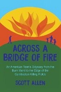 Enlarge image Cover: Across a Bridge of Fire - Stillwater River Publications