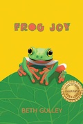 Cover: Frog Joy - Anamcara Press LLC
