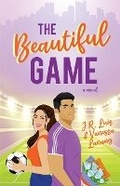 Cover: The Beautiful Game - Winding Road Publishing LLC