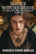 Cover: Novice Witch's Guide (Ancient Magick for Today's Witch, #16) - Oshun Publications, LLC