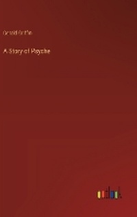 Enlarge image Cover: A Story of Psyche - Outlook Verlag