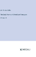 Cover: The Early Poems of Alfred Lord Tennyson - Megali Verlag