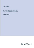 Cover: The Uninhabited House - Megali Verlag