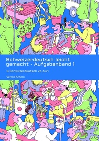 Abbildung von: Schweizerdeutsch leicht gemacht - Aufgabenband 1 - tredition GmbH