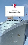 Cover: Second Cruising. Life is a Story - story.one - story.one publishing