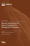 Cover: Recent Advances on Nano-Catalysts for Biological Processes - MDPI AG