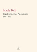 Cover: Tagebuch eines Ausrei&szlig;ers - BoD - Books on Demand