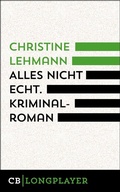 Cover: Alles nicht echt - CulturBooks Verlag