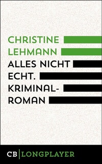 Abbildung von: Alles nicht echt - CulturBooks Verlag