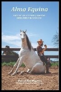 Abbildung von: Alma Equina. - Edicion de Autor