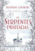Cover: As serpentes prateadas - Astral Cultural
