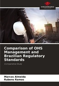 Cover: Comparison of OHS Management and Brazilian Regulatory Standards - Our Knowledge Publishing
