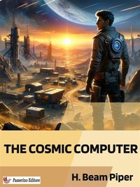 Enlarge image Cover: The Cosmic Computer - Passerino