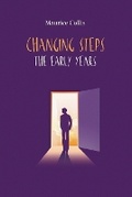 Cover: Changing Steps - Maurice Collis