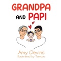 Cover: Grandpa and Papi - Jll