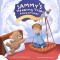 Cover: Sammy's Sleeping Trip Adventure's - Book and Look