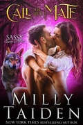 Cover: Call of Her Mate (Sassy Ever After, #11) - Latin Goddess Press Inc