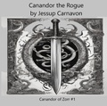 Cover: Canandor the Rogue (Canandor of Zorr, #1) - Jessup Carnavon