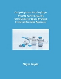 Abbildung von: Designing Novel Multi-epitope Peptide Vaccine Against Campylabacter jejuni By Using Immunoinformatic Approach - Mohd Abdul Hafi
