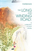 Cover: The Long and Winding Road - Xlibris AU